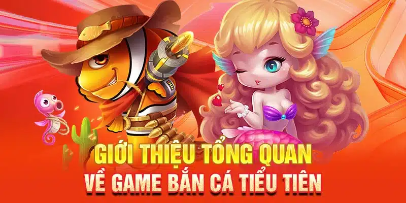 Bắn cá tiểu tiên - Siêu phẩm săn cá đổi xu hot nhất ABC8