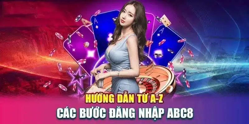 Hướng dẫn cách tìm link chính xác để đăng nhập ABC8