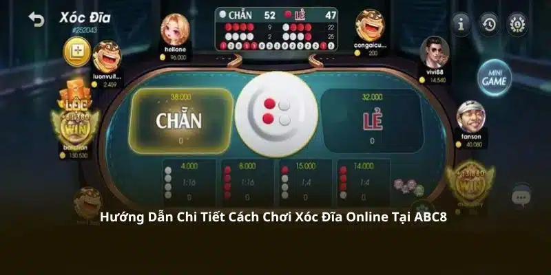 Hướng dẫn chi tiết cách chơi xóc đĩa online tại abc8